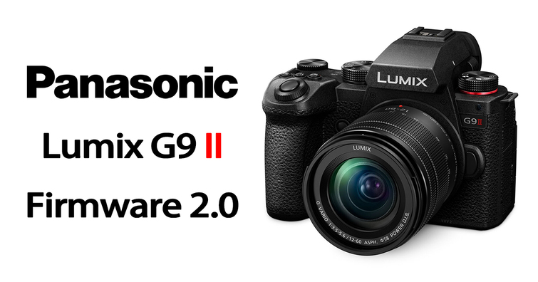 Panasonic發布G9 II、GH6、S5 II、S5 II X等多款相機最新韌體！支援RAW格式影片輸出